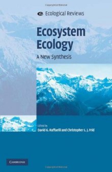 Ecosystem Ecology: A New Synthesis (Ecological Reviews)