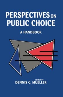 Perspectives on Public Choice: A Handbook