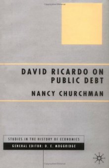 David Ricardo On Public Debt (Studies in the History of Economics)