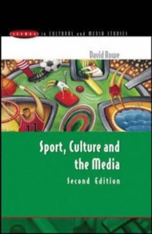 Sport, Culture and the Media (Issues in Cultural and Media Studies)