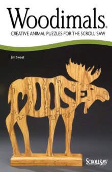 Woodimals: Creative Animal Puzzles for the Scroll Saw