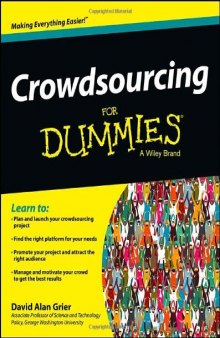 Crowdsourcing For Dummies