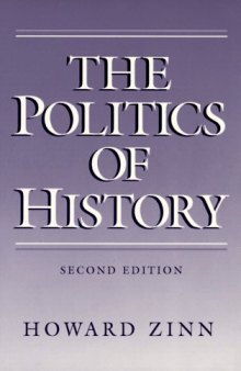The politics of history: with a new introduction