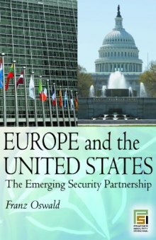 Europe and the United States: The Emerging Security Partnership