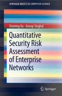 Quantitative Security Risk Assessment of Enterprise Networks 