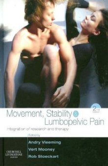 Movement, Stability & Lumbopelvic Pain: Integration of research and therapy