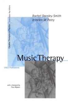 Music Therapy (Creative Therapies in Practice series)