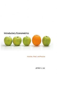 Introductory Econometrics: Intuition, Proof, and Practice