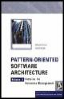 Pattern-Oriented Software Architecture: Patterns for Resource Management