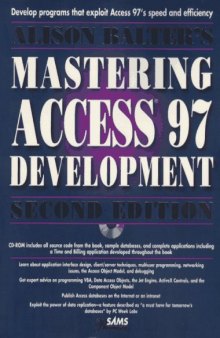 Alison Balter's Mastering Access 97 Development, Premier Edition, Second Edition
