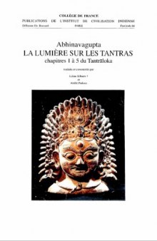 La lumière sur les tantras : chapitres 1 à 5 du Tantrāloka