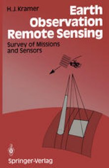 Earth Observation Remote Sensing: Survey of Missions and Sensors