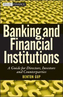 Banking and Financial Institutions: A Guide for Directors, Investors, and Counterparties