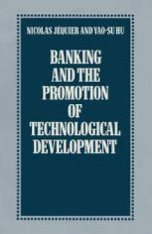 Banking and the Promotion of Technological Development