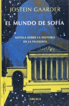 El mundo de Sofia (Las Tres Edades) (Spanish Edition)