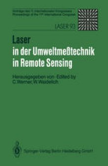 Laser in der Umweltmeßtechnik / Laser in Remote Sensing: Vorträge des 11. Internationalen Kongresses / Proceedings of the 11th International Congress