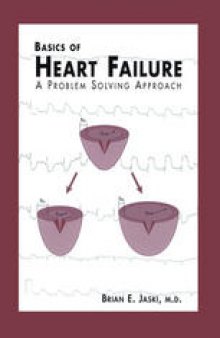 Basics of Heart Failure: A Problem Solving Approach