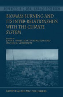 Biomass Burning and Its Inter-Relationships with the Climate System