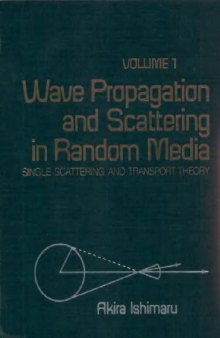 Wave propagation and scattering in random media