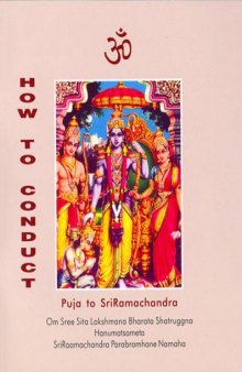 How to conduct puja to Ramachandra in the privacy of your own home in America and in the company of your family and friends