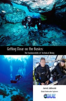 Getting Clear on the Basics - The Fundamentals of Technical Diving