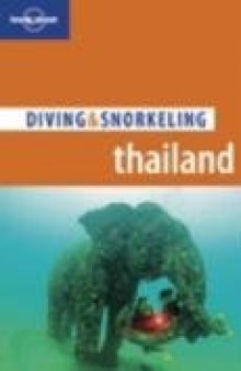Lonely Planet Diving & Snorkeling Thailand