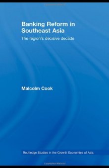 Banking Reform in Southeast Asia (Routledge Studies in the Growth Economies of Asia)
