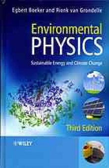 Environmental physics : sustainable energy and climate change