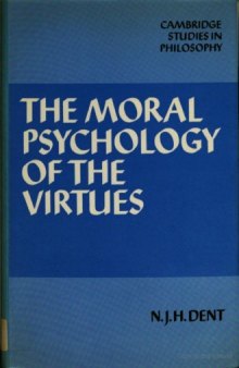 Moral Psychology of the Virtues