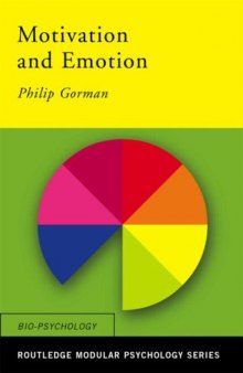 Motivation and Emotion (Routledge Modular Psychology)