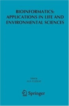 Bioinformatics: Applications in Life and Environmental Sciences