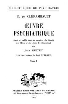 Oeuvre psychiatrique, Vol.1