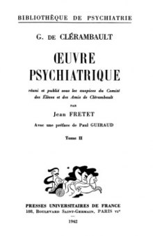 Oeuvre psychiatrique, Vol.2
