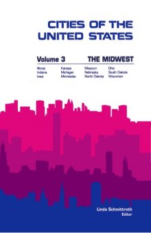 Cities of the United States, Midwest, Sixth Edition (Cities of the United States Vol 3 the Midwest)