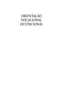Orientação vocacional ocupacional (2a. ed.)