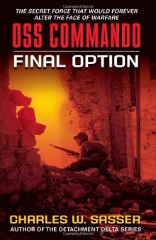 OSS Commando: Final Option