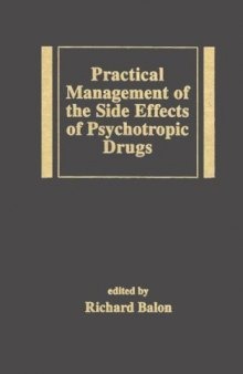 Practical Management of the Side Effects of Psychotropic Drug (Medical Psychiatry , Vol 12)