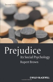 Prejudice: Its Social Psychology (2nd edition)
