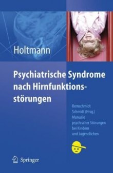 Psychiatrische Syndrome nach Hirnfunktionsstörungen