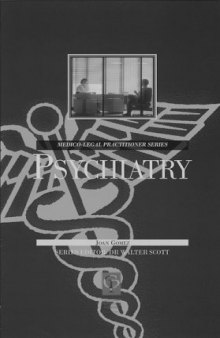 Psychiatry For Lawyers (Medico-Legal Practitioner Series)