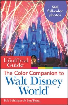 The Unofficial Guide: The Color Companion to Walt Disney World (Unofficial Guides)