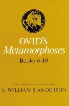 Ovid's Metamorphoses, Books 6-10