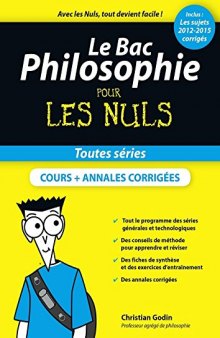 Le Bac Philosophie pour les Nuls, nouvelle édition