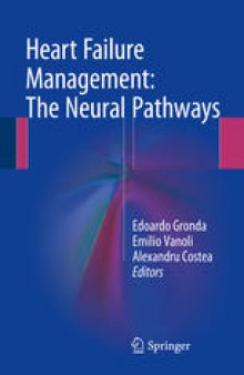 Heart Failure Management: The Neural Pathways