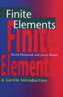 Finite Elements: A Gentle Introduction