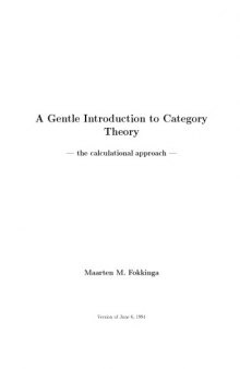 Mathematics - A Gentle Introduction to Category Theory