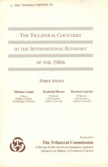 The Trilateral Countries in the International Economy of the 1980s