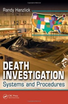 Death Investigation: Systems and Procedures