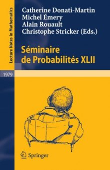 Séminaire de Probabilités XLII