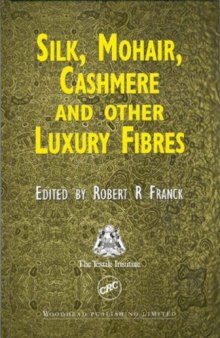 Silk, Mohair, Cashmere and Other Luxury Fibres (Woodhead Publishing Series in Textiles)